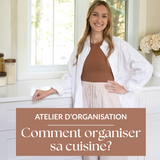 Atelier d'organisation - Cuisine